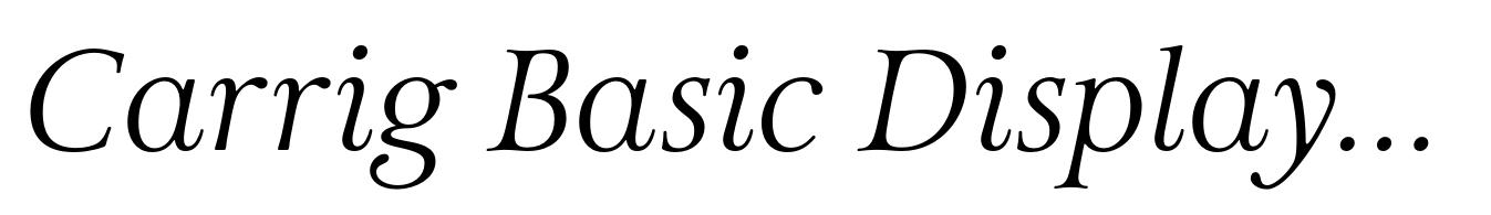 Carrig Basic Display Italic